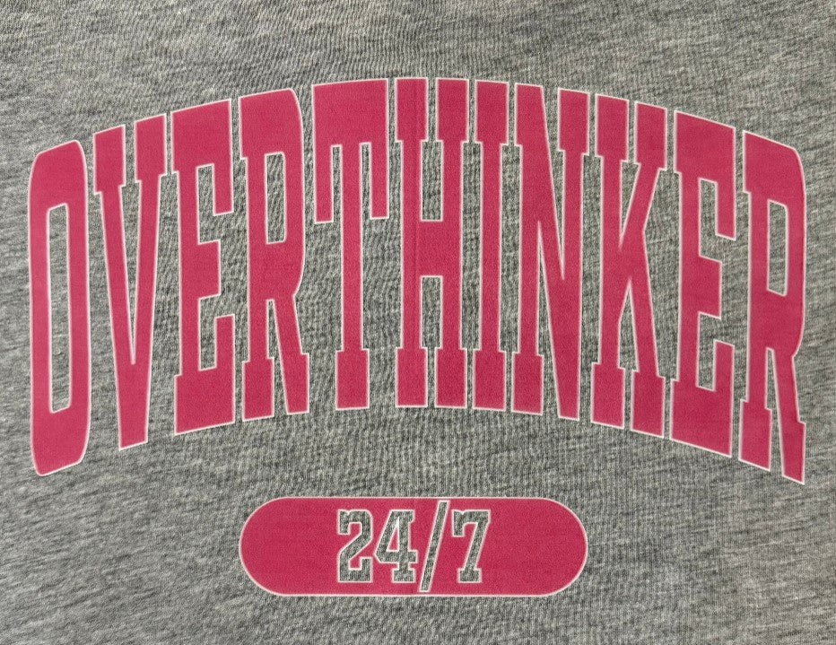 OVERTHINKER 24/7 GRAPHIC T