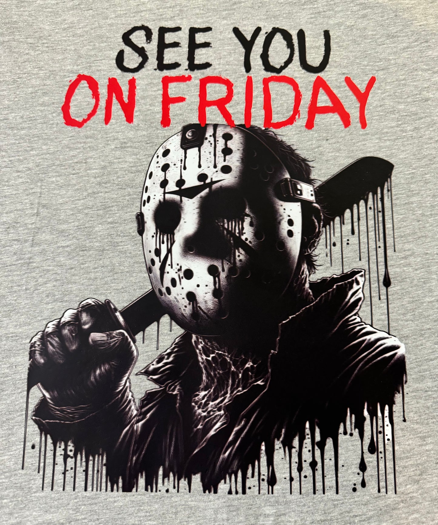 SEE YOU ON FRIDAY GRAPHIC T