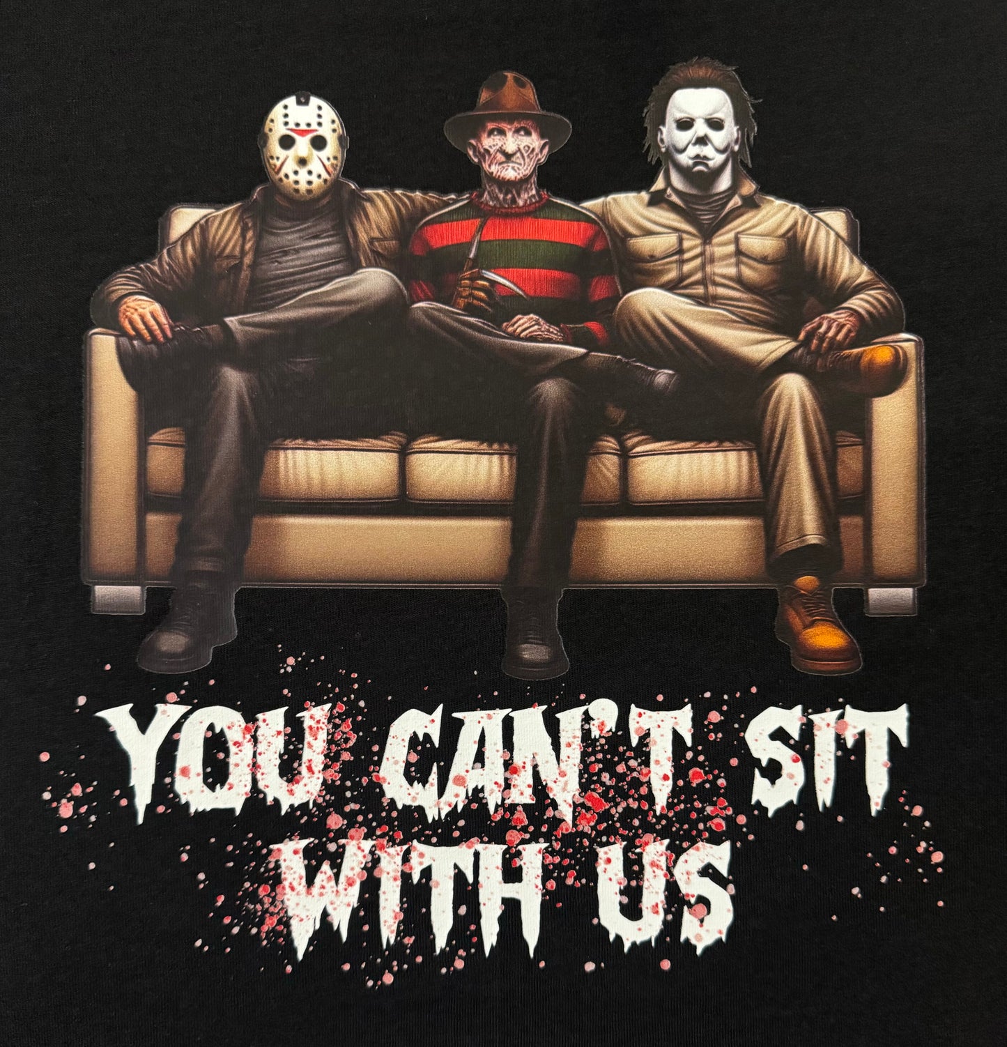 YOU CAN'T SIT WITH US HORRO GRAPHIC T-SHIRT