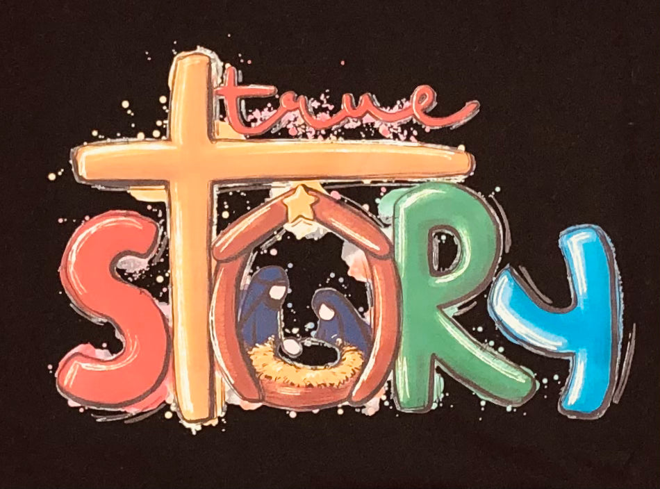 True Story Christmas Graphic T-Shirt