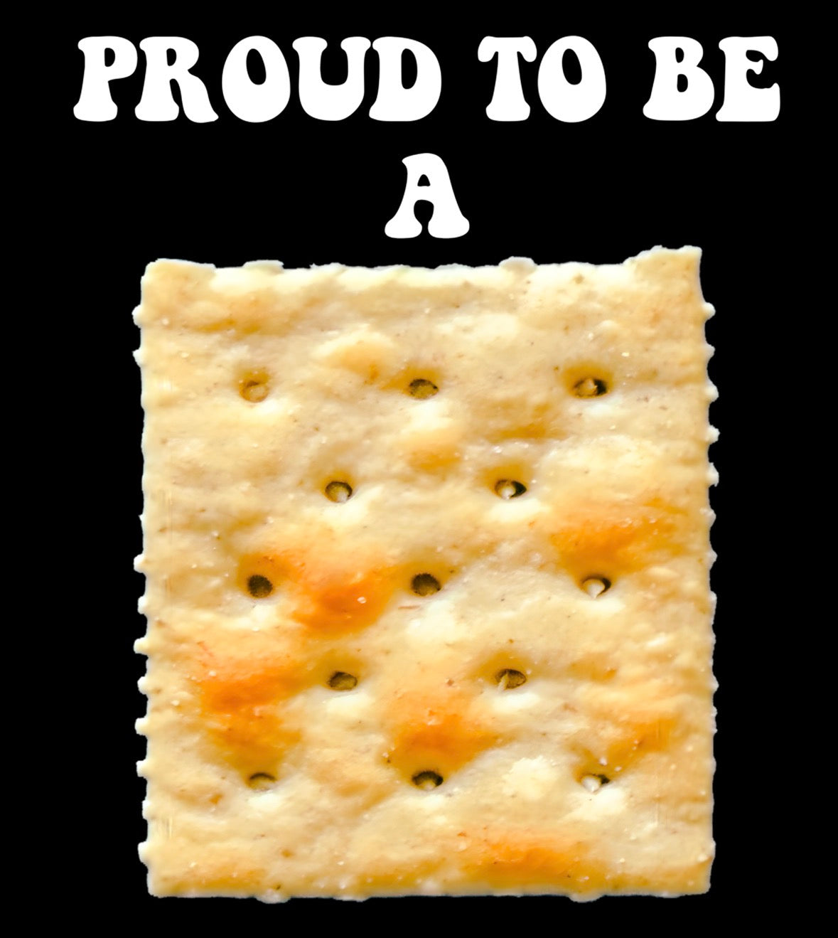 Proud to be a Cracker Graphic T-Shirt