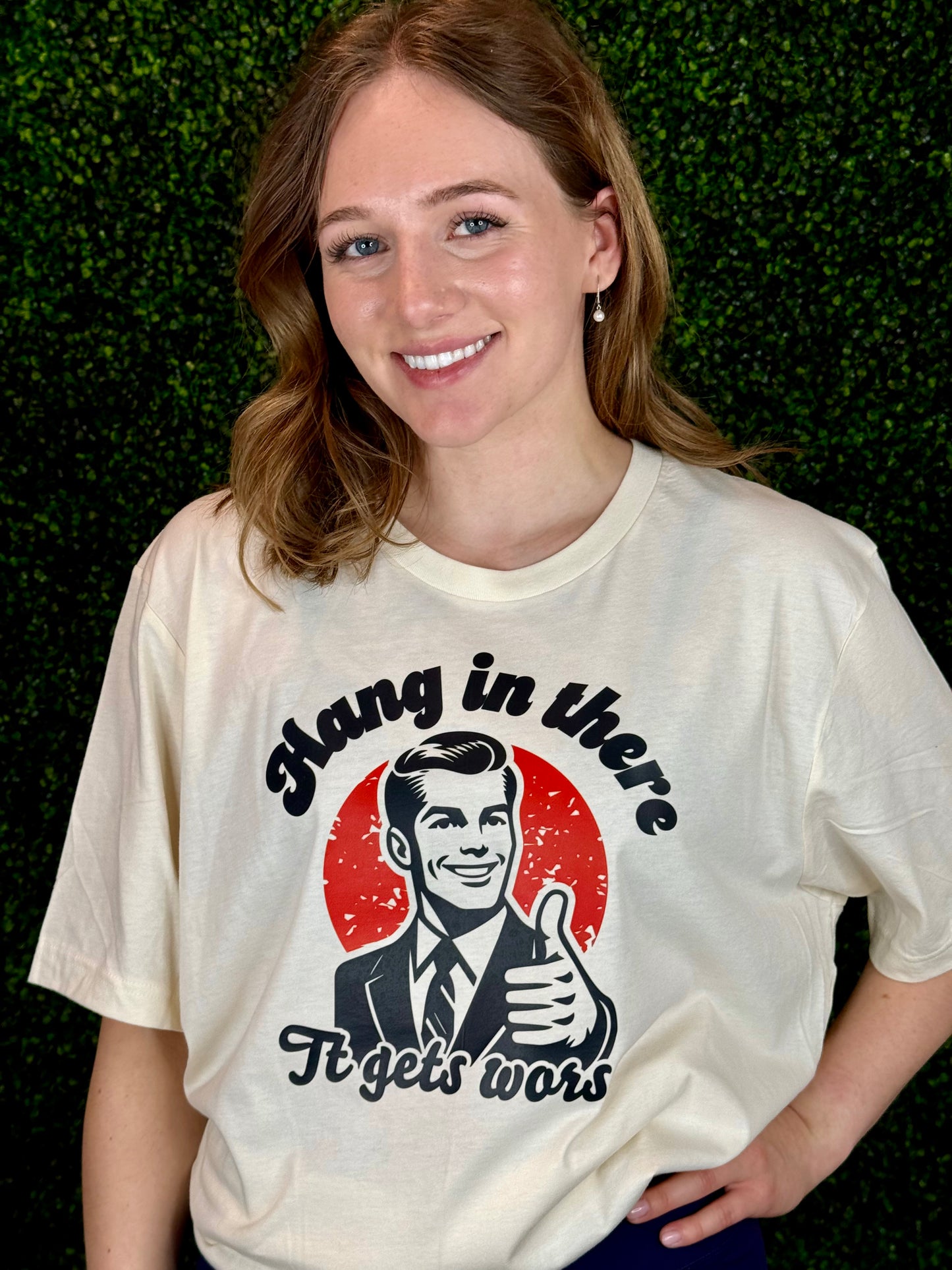 Hang In There Graphic T-Shirt