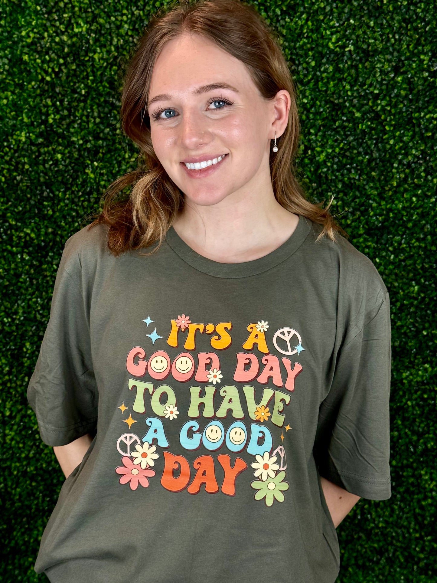 It's a Good Day Graphic T-Shirt